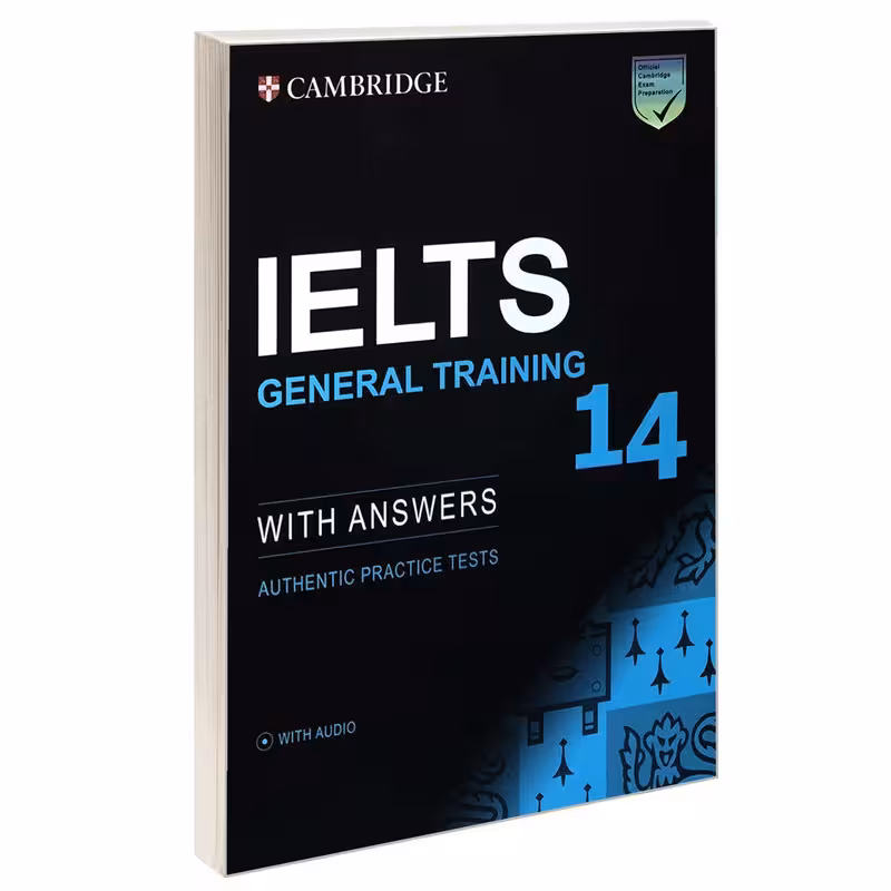 کتاب IELTS 14 GENERAL TRAINING اثر جمعی از نویسندگان انتشارات Cambridge