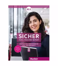 Sicher in Alltag und Beruf! B2.2