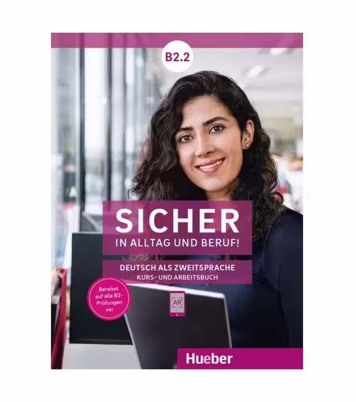 Sicher in Alltag und Beruf! B2.2