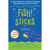 کتاب Fish! Sticks اثر Stephen C. Lundin PhD and John Christensen and Harry Paul انتشارات Hachette Books