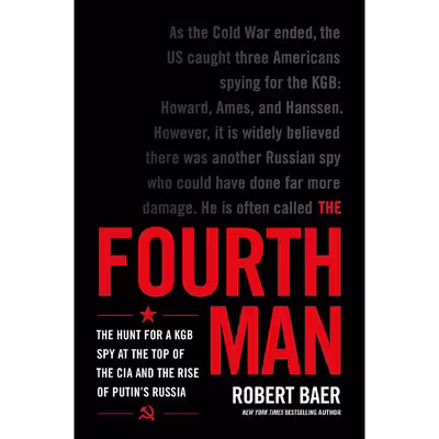کتاب The Fourth Man اثر Robert Baer انتشارات Hachette Books