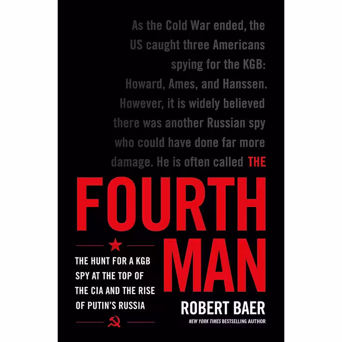 کتاب The Fourth Man اثر Robert Baer انتشارات Hachette Books