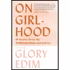 کتاب On Girlhood: 15 Stories from the Well-Read Black Girl Library اثر Glory Edim انتشارات Liveright