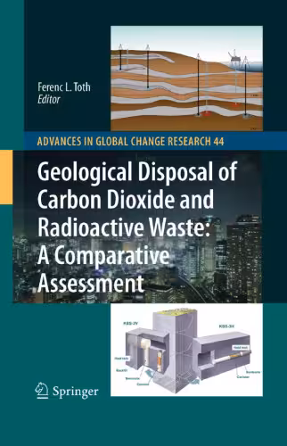 خرید و دانلود نسخه کامل کتاب Geological Disposal of Carbon Dioxide and Radioactive Waste: A Comparative Assessment