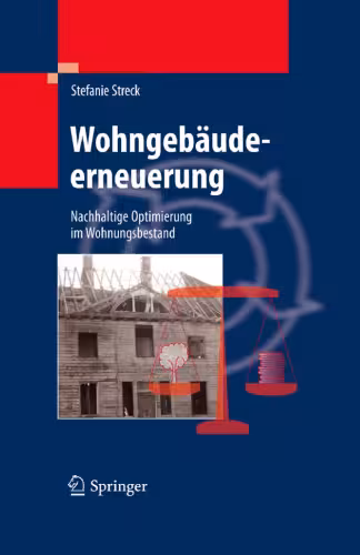 خرید و دانلود نسخه کامل کتاب Wohngebaudeerneuerung: Nachhaltige Optimierung im Wohnungsbestand