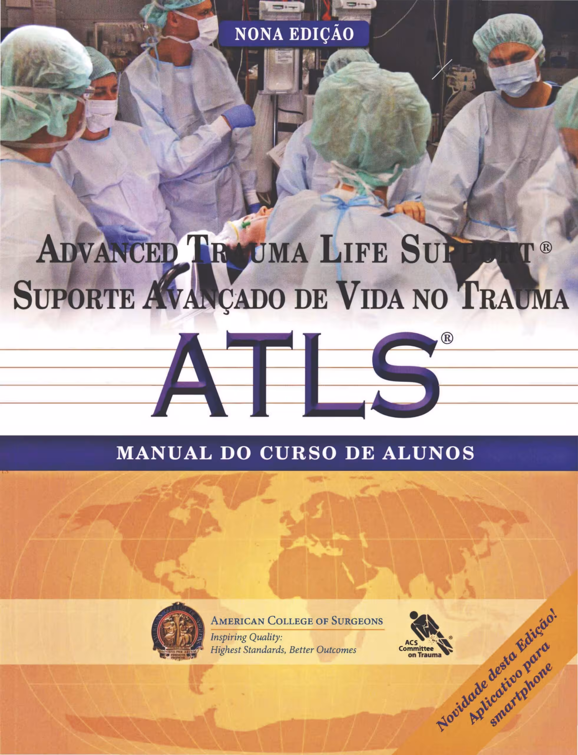 خرید و دانلود نسخه کامل کتاب Suporte Avançado de Vida no Trauma (ATLS) - Manual do Curso de Alunos