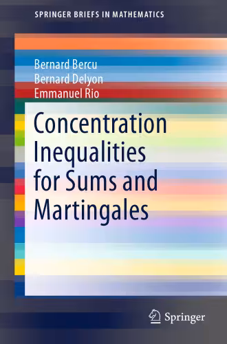 خرید و دانلود نسخه کامل کتاب Concentration Inequalities for Sums and Martingales