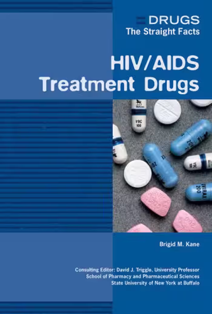 خرید و دانلود نسخه کامل کتاب HIV AIDS Treatment Drugs (Drugs: the Straight Facts)