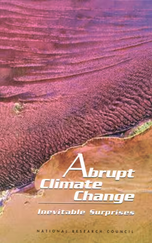 خرید و دانلود نسخه کامل کتاب Abrupt Climate Change: Inevitable Surprises