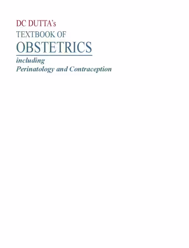 خرید و دانلود نسخه کامل کتاب DC Dutta’s textbook of obstetrics : including perinatology and contraception