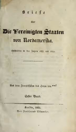 خرید و دانلود نسخه کامل کتاب Briefe über die Vereinigten Staaten von Nordamerika, geschrieben in den Jahren 1832 und 1833