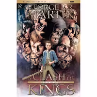 A Clash of Kings The Graphic Novel Volume 2