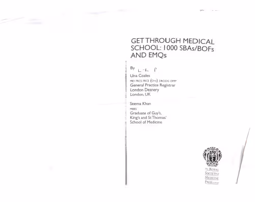 خرید و دانلود نسخه کامل کتاب Get Through Medical School: 1000 Sbas Bofs and Emqs (Get Through Series)