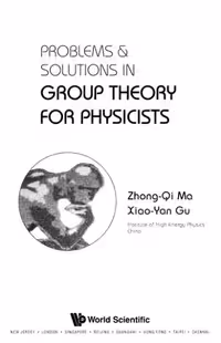 خرید و دانلود نسخه کامل کتاب Problems and solutions in group theory for physicists