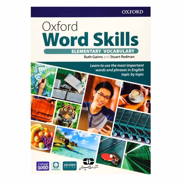 کتاب Oxford Word Skills Elementary Second Edition اثر Ruth Gairns And Stuart Redman انتشارات سپاهان
