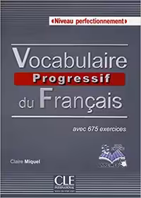 کتاب زبان فرانسه وکبیولر پروگرسیف Vocabulaire progressif du français – perfectionnement