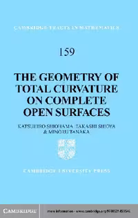 خرید و دانلود نسخه کامل کتاب The geometry of total curvature on complete open surfaces