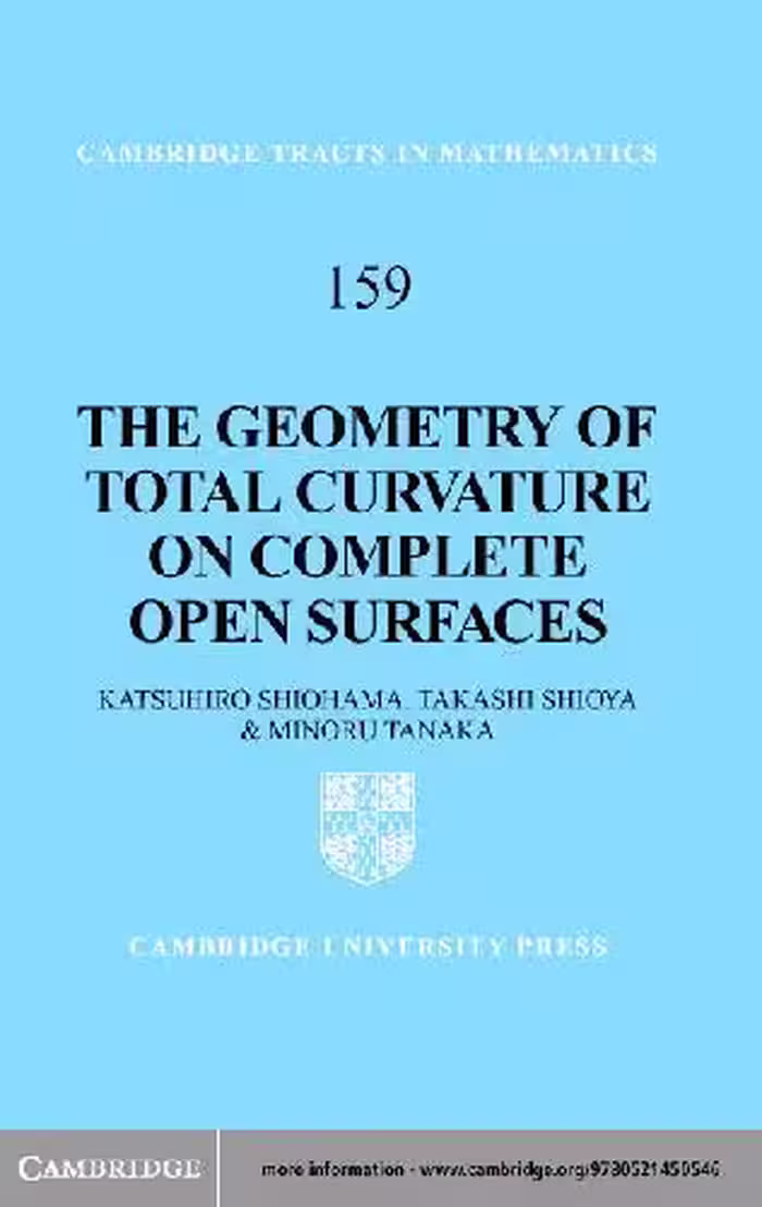خرید و دانلود نسخه کامل کتاب The geometry of total curvature on complete open surfaces