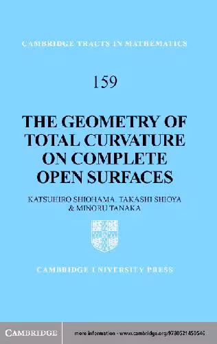 خرید و دانلود نسخه کامل کتاب The geometry of total curvature on complete open surfaces