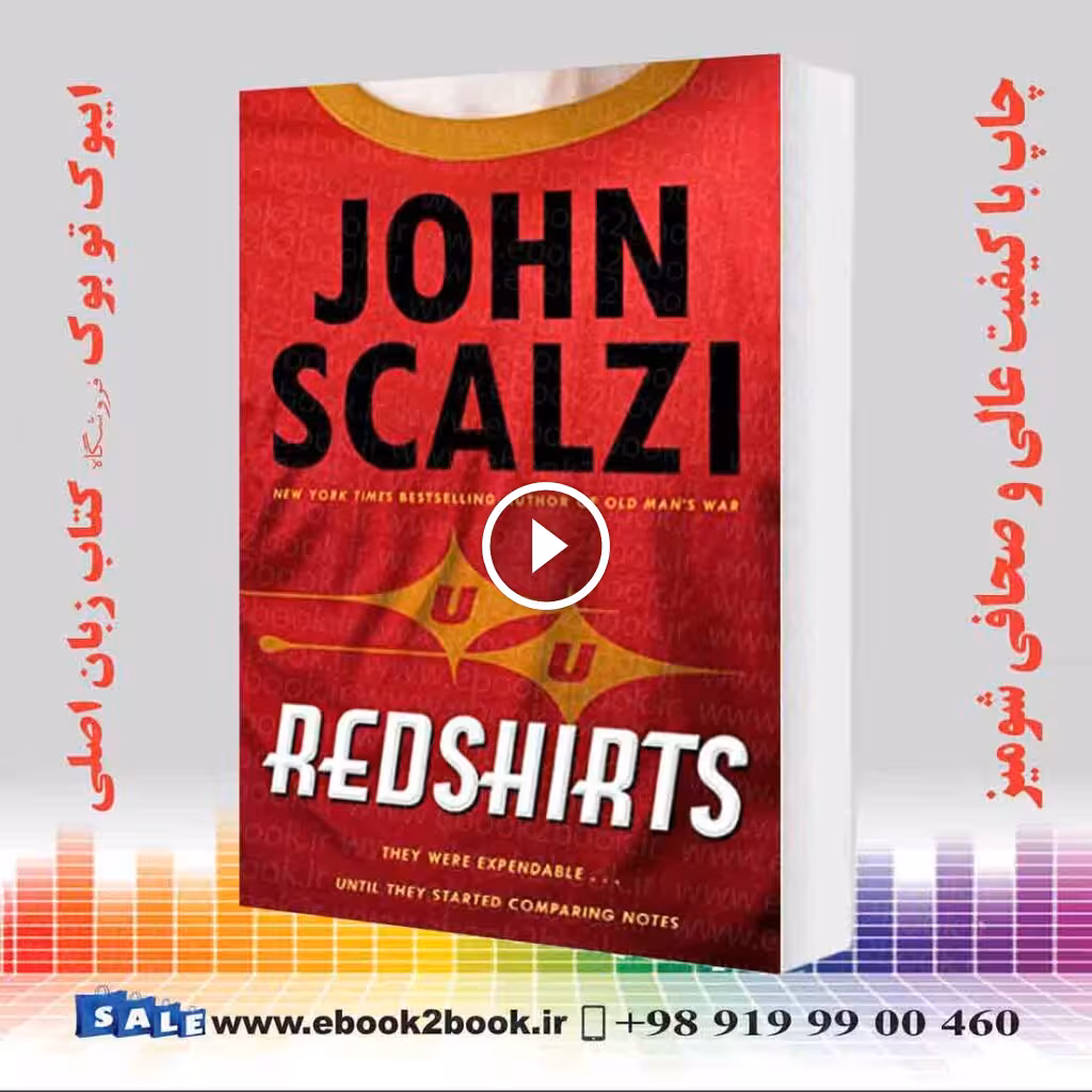 Redshirts: A Novel with Three Codas