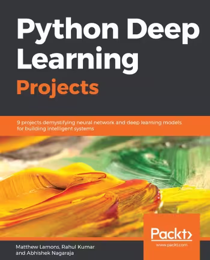 خرید و دانلود نسخه کامل کتاب Python Deep Learning Projects
