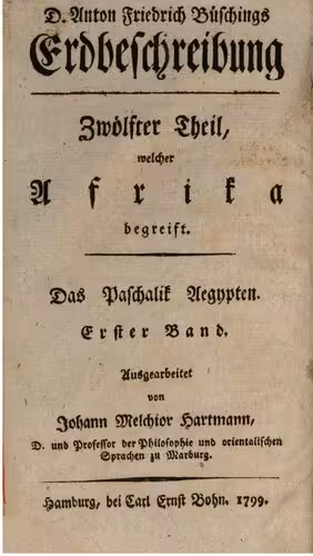 خرید و دانلود نسخه کامل کتاب D. Anton Friderich Büschings neue Erdbeschrebung, welche Afrika enthält