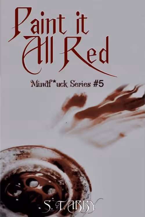 Paint It All Red (Mindf*ck Series Book 5) همه را قرمز رنگ کنید (متن کامل بدون حذفیات)