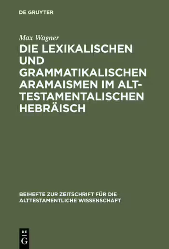 خرید و دانلود نسخه کامل کتاب Die lexikalischen und grammatikalischen Aramaismen im alttestamentalischen Hebräisch
