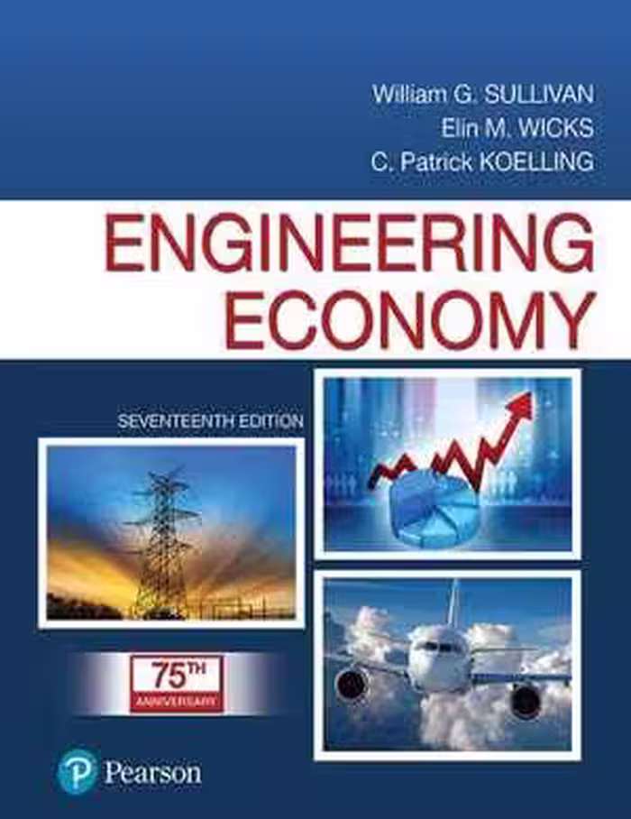 [PDF] دانلود کتاب Engineering Economy, 17th ed, 2018