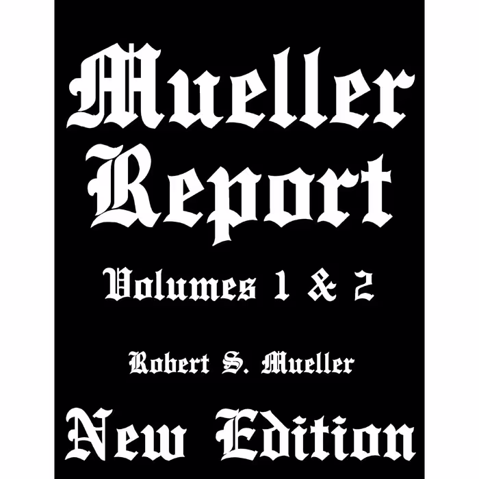 کتاب Mueller Report اثر Robert S. Mueller انتشارات تازه ها