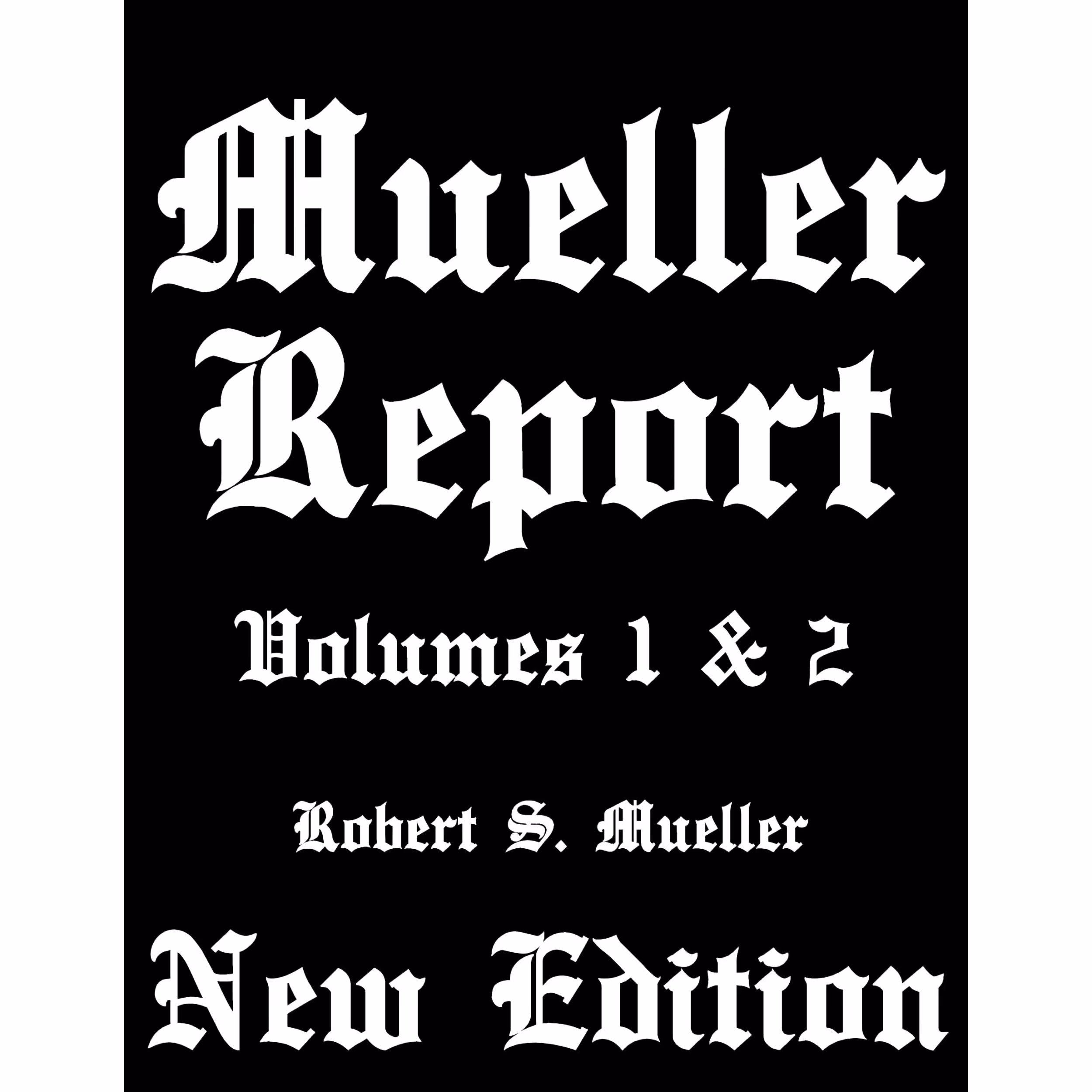 کتاب Mueller Report اثر Robert S Mueller انتشارات تازه ها