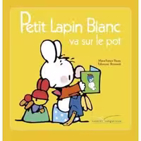 دانلود کتاب Petit Lapin Blanc : Petit Lapin Blanc va sur le pot