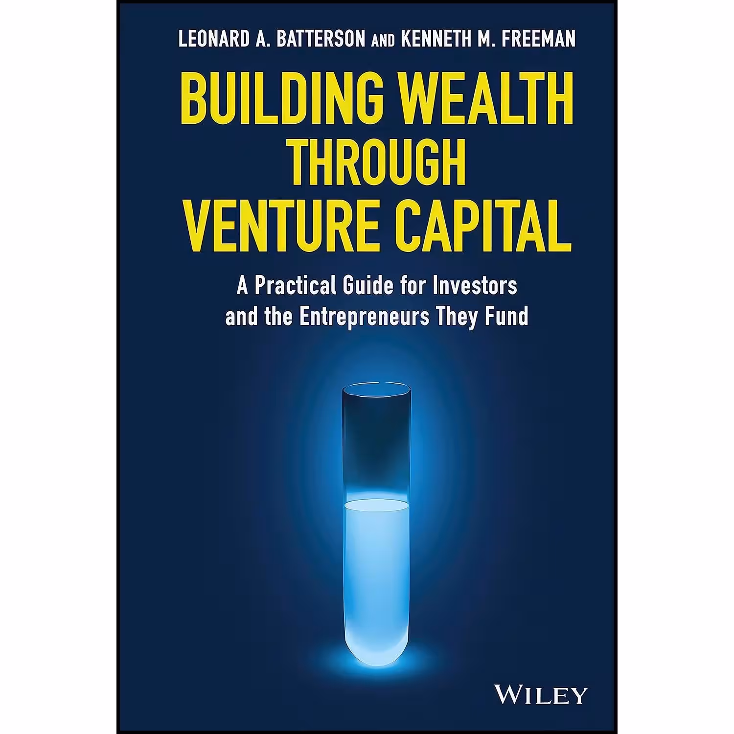 کتاب زبان اصلی Building Wealth through Venture Capital اثر جمعی از نویسندگان
