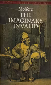The Imaginary Invalid | Moliere