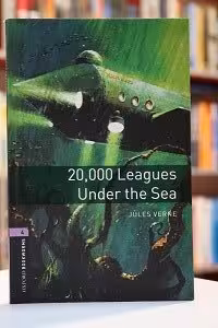 Oxford Bookworms 4 20000 Leagues Under the Sea