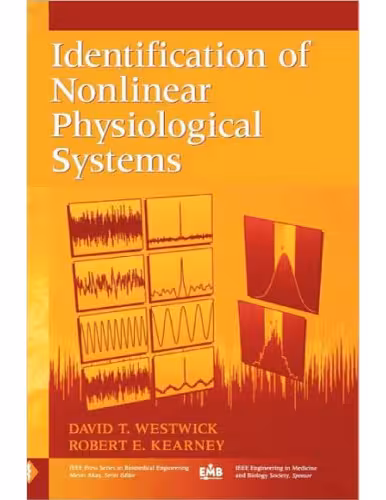 خرید و دانلود نسخه کامل کتاب Identification of Nonlinear Physiological Systems (IEEE Press Series on Biomedical Engineering)