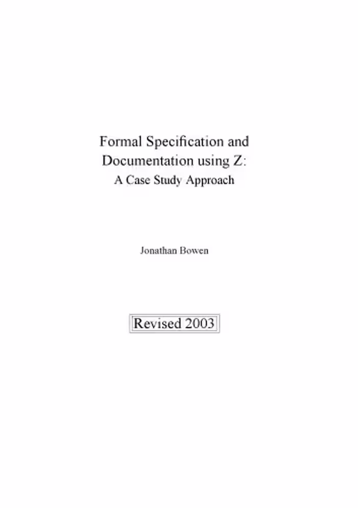 خرید و دانلود نسخه کامل کتاب Formal Specification and Documentation Using Z: A Case Study Approach