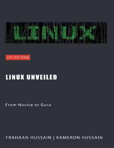 خرید و دانلود نسخه کامل کتاب Linux Unveiled: From Novice to Guru