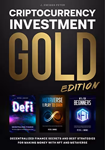 خرید و دانلود نسخه کامل کتاب Criptocurrency Investment: Decentralized Finance Secrets and Best Strategies for Making Money with Nft and Metaverse - PDF