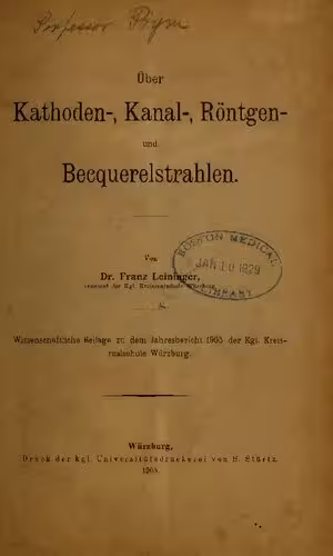خرید و دانلود نسخه کامل کتاب Über Kathoden-, Kanal-, Röntgen- und Becquerelstrahlen