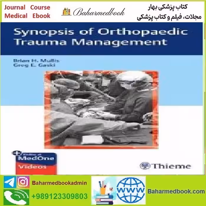 Synopsis of Orthopaedic Trauma Management TRUE PDF price 1€ - کتاب پزشکی بهار