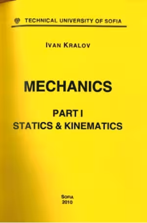  دانلود کتاب Mechanics - Part I - Statics And Kinematics, 2010 - دانلود کتاب های دانشگاهی