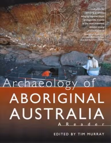 خرید و دانلود نسخه کامل کتاب Archaeology of Aboriginal Australia: A Reader