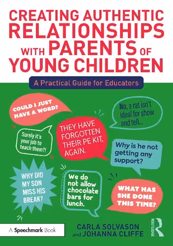 خرید و دانلود نسخه کامل کتاب Creating Authentic Relationships with Parents of Young Children: A Practical Guide for Educators