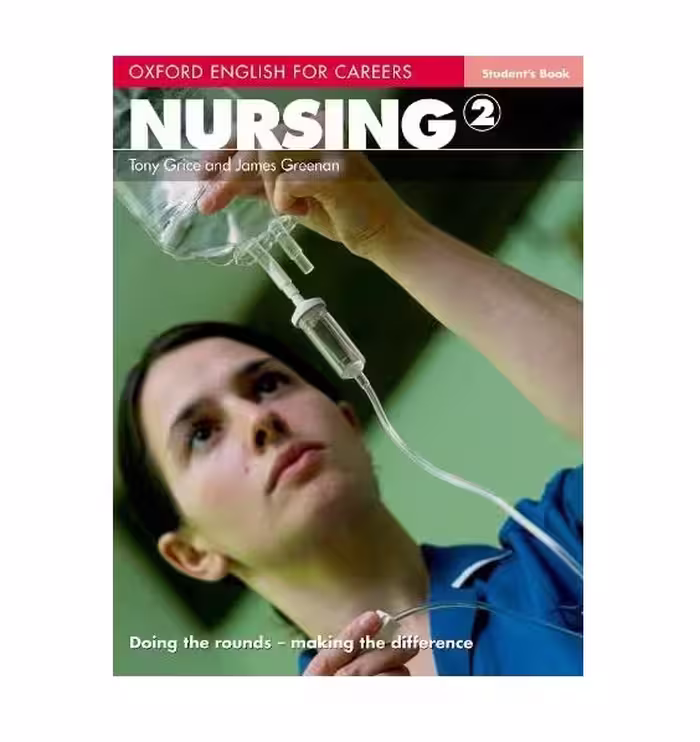Oxford English for Careers Nursing 2 آکسفورد انگلیش فور کریرز نرسینگ دو سیاه و سفید