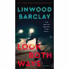 کتاب Look Both Ways اثر Linwood Barclay انتشارات William Morrow