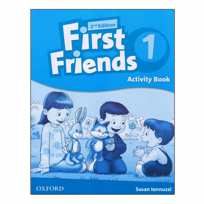  کتاب First Friends 1 Second Edition اثر Susan Lannuzzi انتشارات الوندپویان