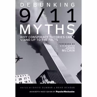 کتاب Debunking 9/11 Myths اثر Popular Mechanics and David Dunbar and Brad Reagan انتشارات Hearst