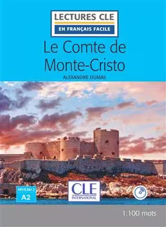 کتاب داستان فرانسوی کنت مونت کریستو Le Comte de Monte-Cristo – Niveau 2/A2 – 2eme edition