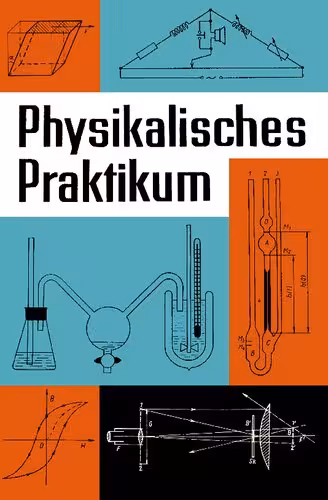 خرید و دانلود نسخه کامل کتاب Physikalisches Praktikum für Anfänger